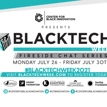 (BPRW) Center for Black Innovation presents BLACK TECH WEEK