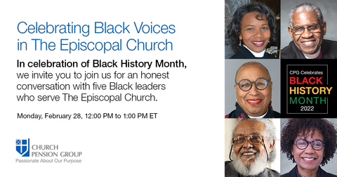 bprw-church-pension-group-to-host-webinar-celebrating-black-voices-in-the-episcopal-church (BPRW) Church Pension Group to Host Webinar Celebrating Black Voices in The Episcopal Church