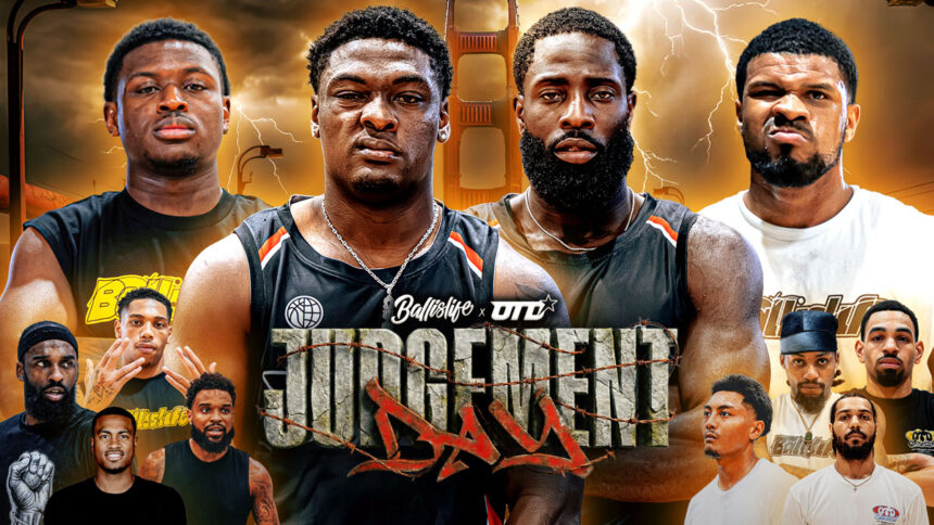 Ballislife's Judgement Day Preview: 1v1 Matchups, Mar Ballislife’s Judgement Day Preview: 1v1 Matchups, Mar. 28 Event Details!
