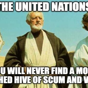 Here's Your Periodic Reminder the UN Is EVIL and USELESS: They Invited the TALIBAN to Climate Conference Here’s Your Periodic Reminder the UN Is EVIL and USELESS: They Invited the TALIBAN to Climate Conference